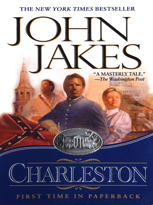 Title details for Charleston by John Jakes - Wait list